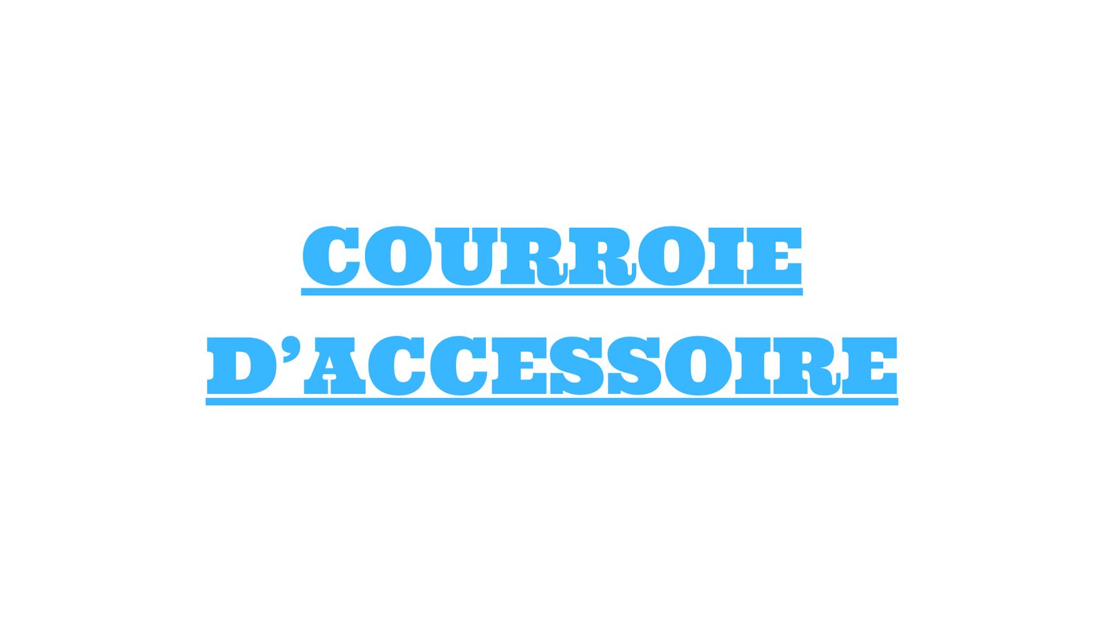 Courroie d’accessoire