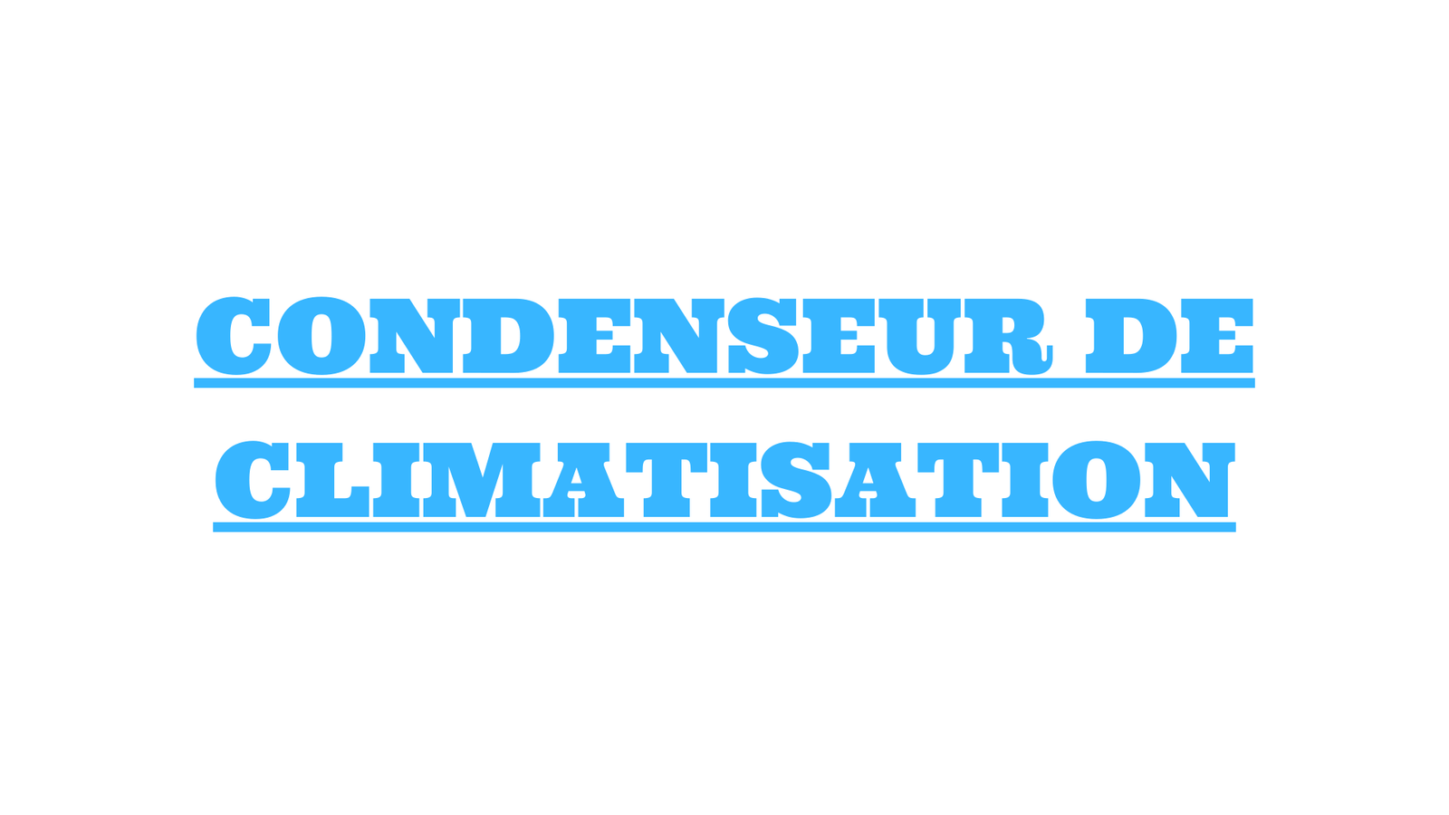 condenseur de climatisation