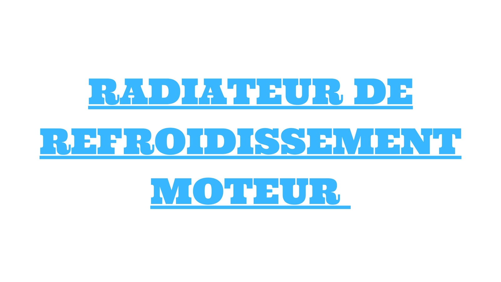 radiateur de refroidissement moteur